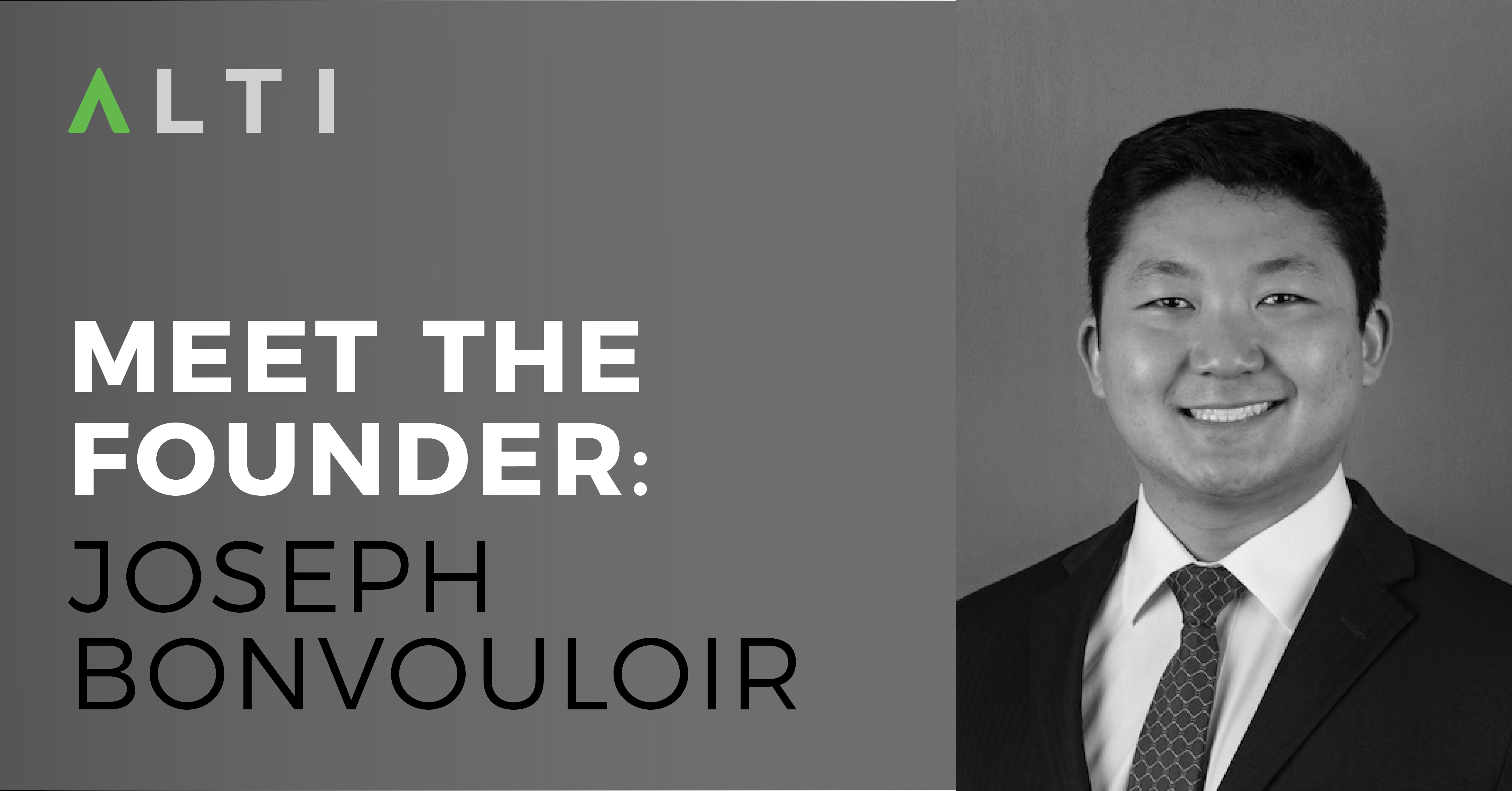 ALTI Insights | Meet the Founder: Joseph Bonvouloir